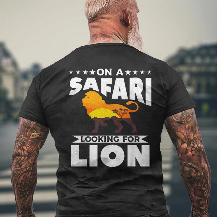On A Safari Looking For Lion Family Vacation Men's T-shirt Back Print Gifts for Old Men
