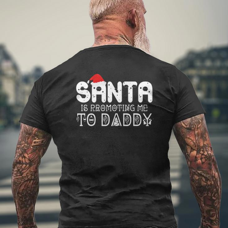 Santa Is Promoting Me To Daddy Mens Back Print T-shirt Gifts for Old Men