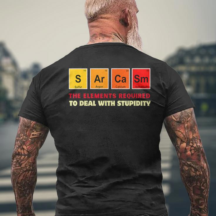 Sarkasmus Elements Dummheit Lustiger Chemie Wissenschaft Lehrer T-Shirt mit Rückendruck Geschenke für alte Männer