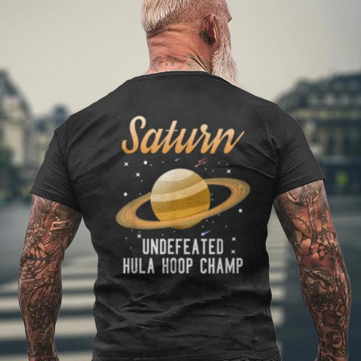 Saturn Undefeated Hula Hoop Champion Space Science Men's T-shirt Back Print Gifts for Old Men