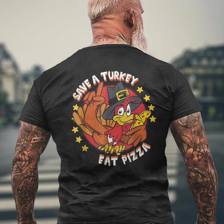 Save A Turkey Eat Pizza Vegan Thanksgiving Costume Men's T-shirt Back Print Gifts for Old Men