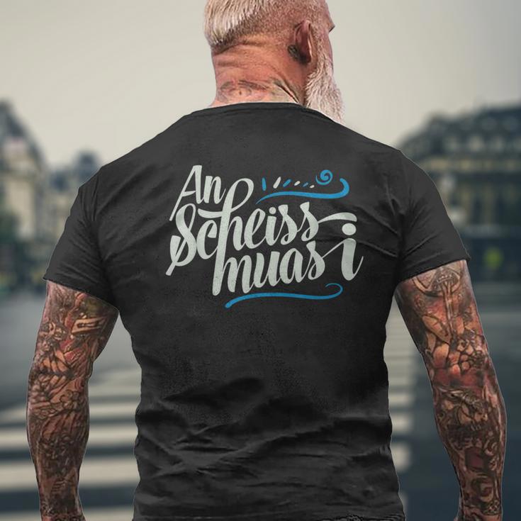 An Scheis Muss I Bavarian Munich T-Shirt mit Rückendruck Geschenke für alte Männer