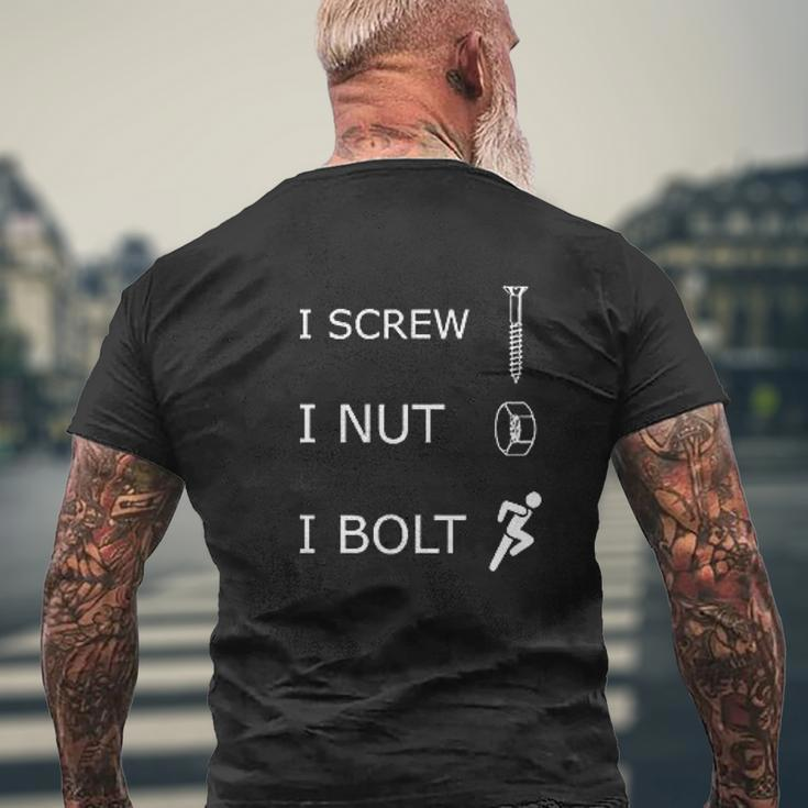 I Screw I Nut I Bolt V2 Mens Back Print T-shirt Gifts for Old Men