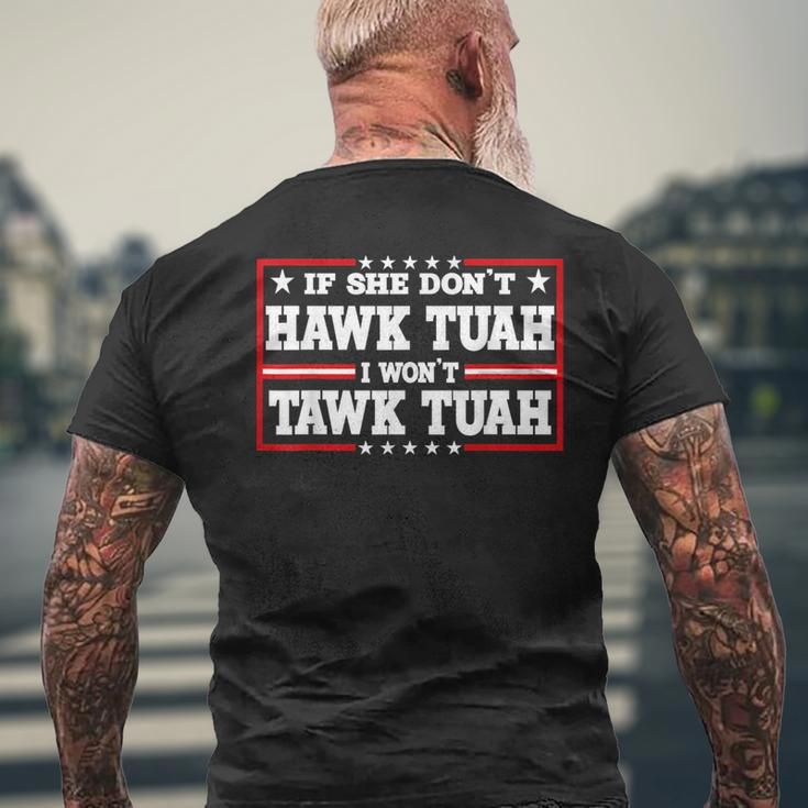 If She Don't Hawk Tush I Won't Tawk Tuah Retro Hawk Tush 24 Men's T-shirt Back Print Gifts for Old Men