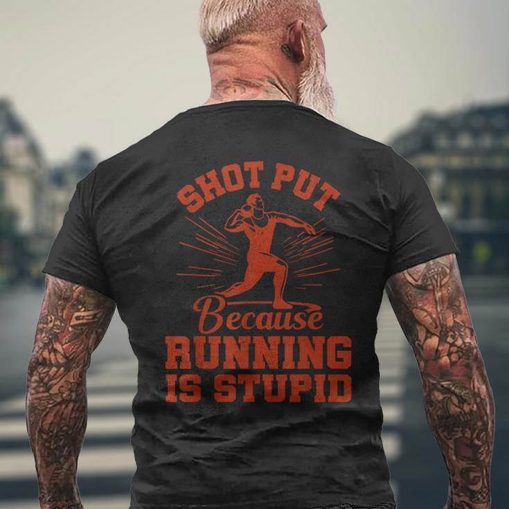 Shot Put Because Running Shot Put Athlete Throwing Men's T-shirt Back Print Gifts for Old Men