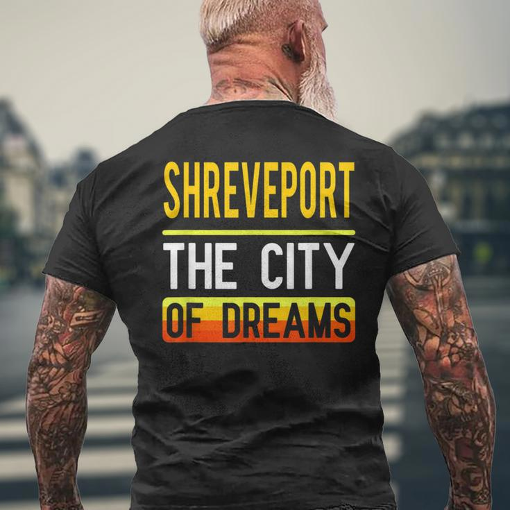 Shreveport The City Of Dreams Louisiana Souvenir Men's T-shirt Back Print Gifts for Old Men