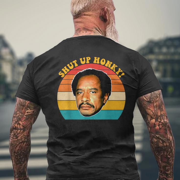 Shut Up Honky Vintage Apparel Men's T-shirt Back Print Gifts for Old Men