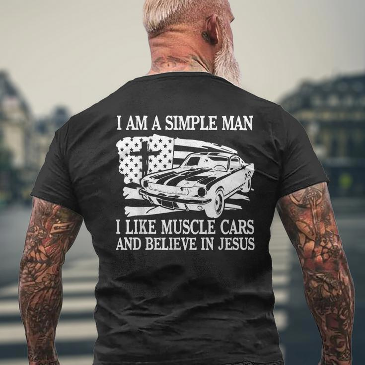I Am A Simple Man I Like Muscle Cars And Believe In Jesus Men's T-shirt Back Print Gifts for Old Men