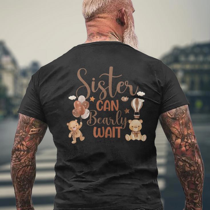 Sister Can Bearly Wait Bear Gender Neutral Boy Baby Shower Men's T-shirt Back Print Gifts for Old Men