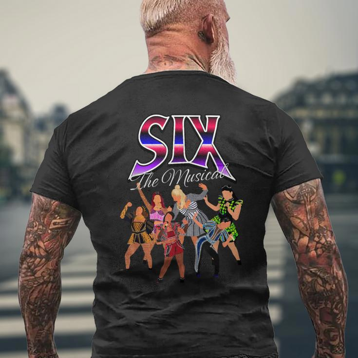 The Six Wives Of Henry Viii Six The Musical Six Retro Men's T-shirt Back Print Gifts for Old Men