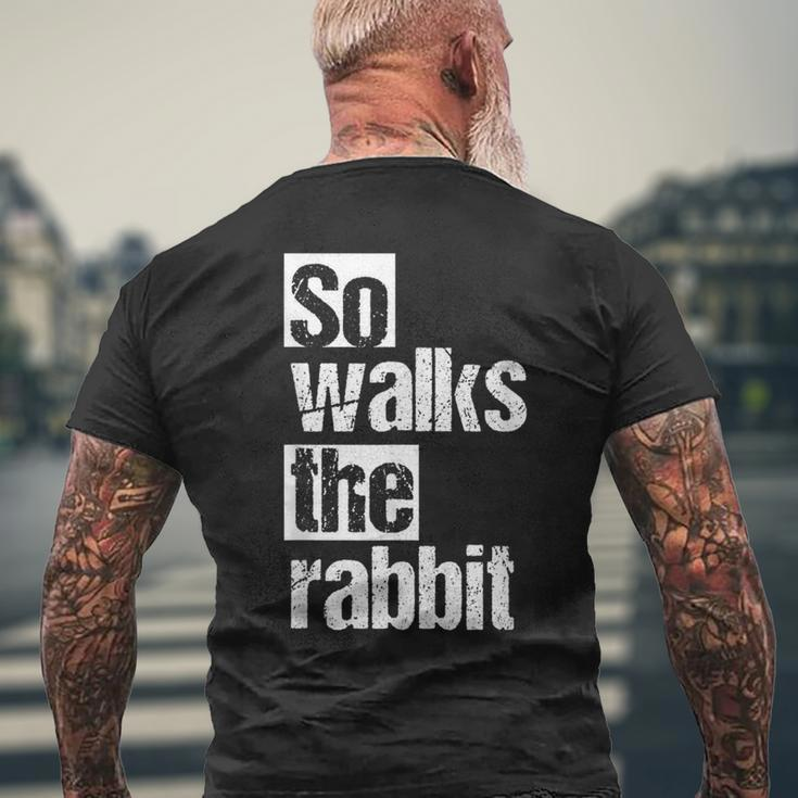 So Lauf Der Hase So Walks The Rabbit T-Shirt mit Rückendruck Geschenke für alte Männer