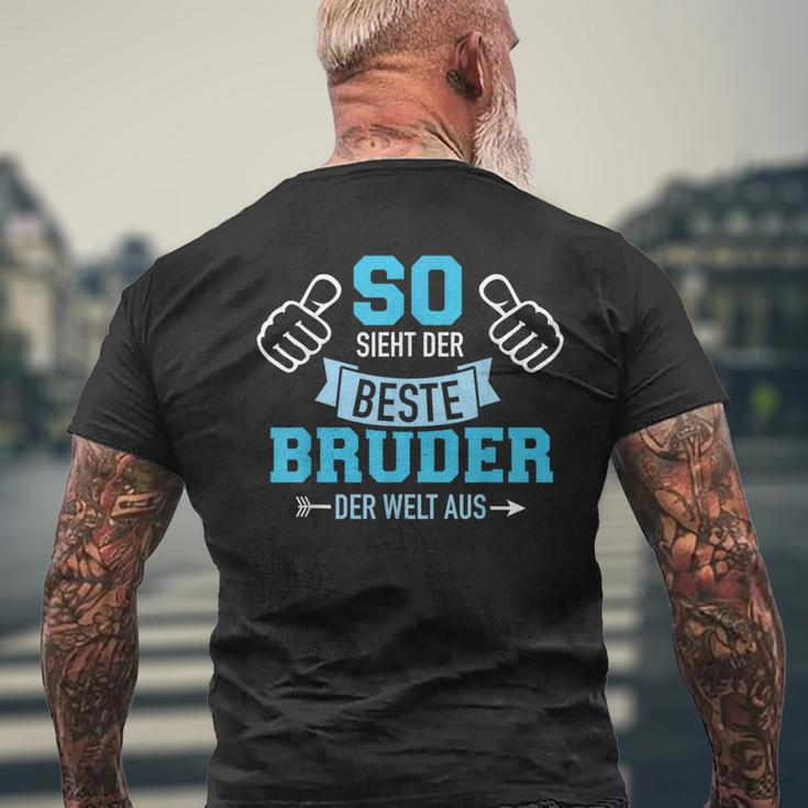 So Sieht Der Beste Bruder Der Welt Aus T-Shirt mit Rückendruck Geschenke für alte Männer