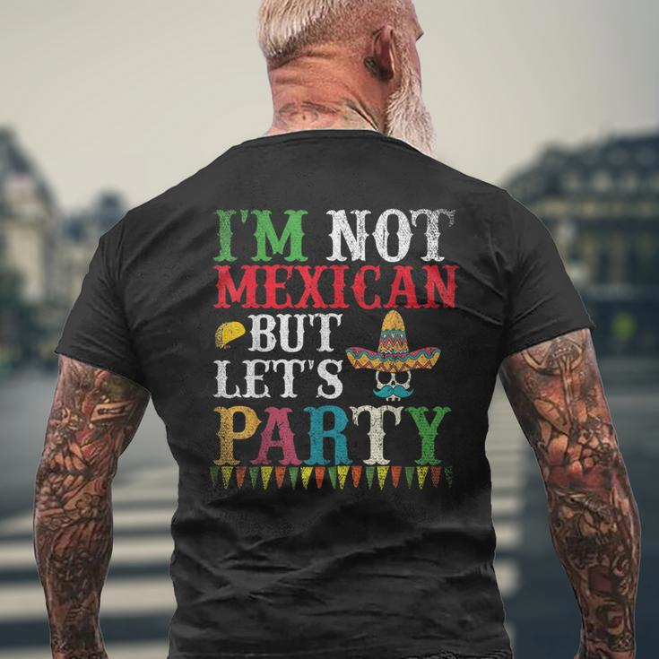 Sombrero Skull Im Not Mexican But Lets Party Cinco De Mayo Men's T-shirt Back Print Gifts for Old Men