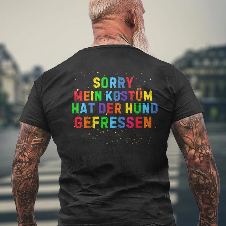Sorry Mein Kostüm Hat Der Hund Gefressen Fancy Dress Carnival T-Shirt mit Rückendruck Geschenke für alte Männer
