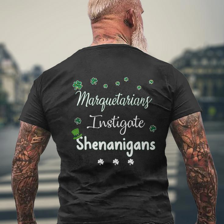 St Patricks Day Shamrock Marquetarians Instigate Shenanigans Saying Job Title Mens Back Print T-shirt Gifts for Old Men
