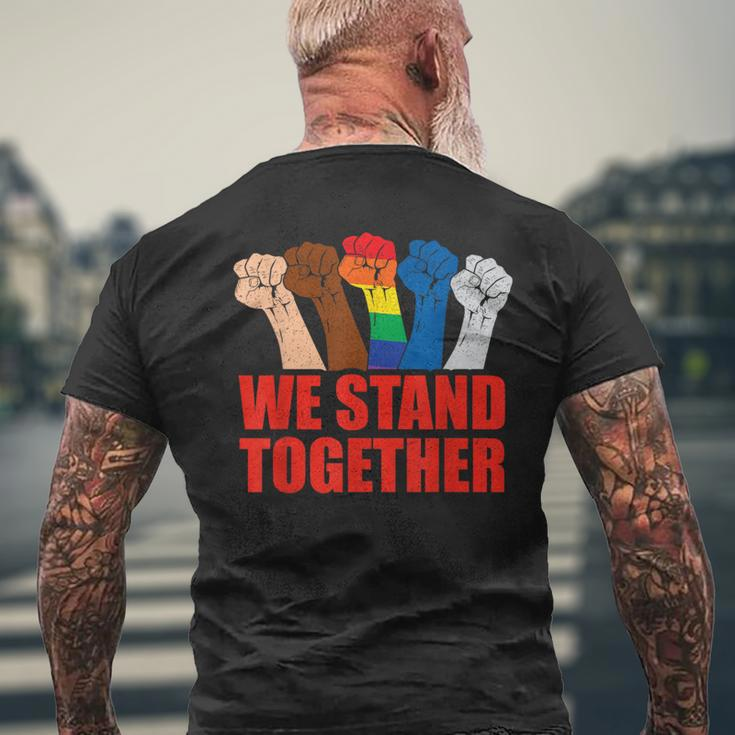 We Stand Together United Lgbt Rights Anti Racist Men's T-shirt Back Print Gifts for Old Men