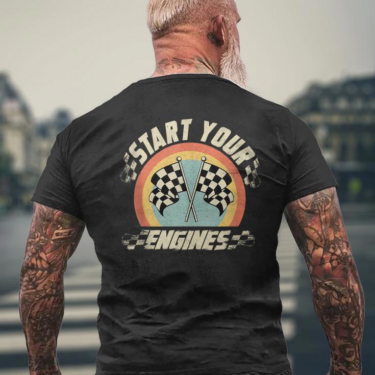 Start Your Engines Saying Raceday Race Car Men's T-shirt Back Print Gifts for Old Men