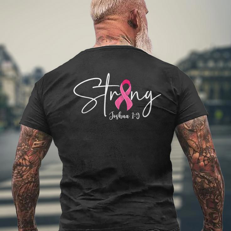 Strong Joshua 19 Bible Verse Breast Cancer Awareness Pink Men's T-shirt Back Print Gifts for Old Men