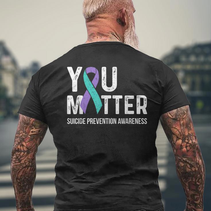 Suicide Prevention Awareness Teal & Purple Ribbon You Matter Men's T-shirt Back Print Gifts for Old Men