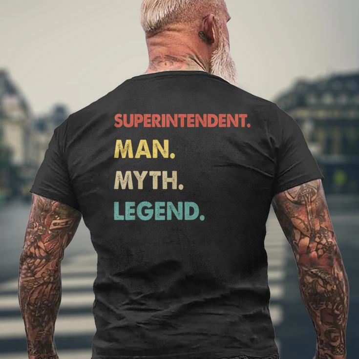 Superintendent Man Myth Legend Men's T-shirt Back Print Gifts for Old Men