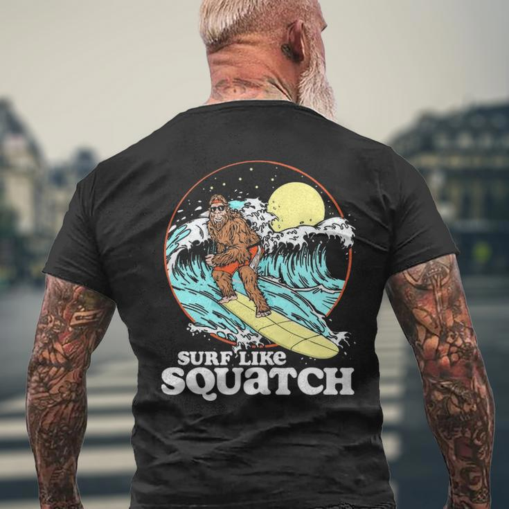 Surf Like Squatch Surfing Bigfoot Beach Sasquatch S Men's T-shirt Back Print Gifts for Old Men