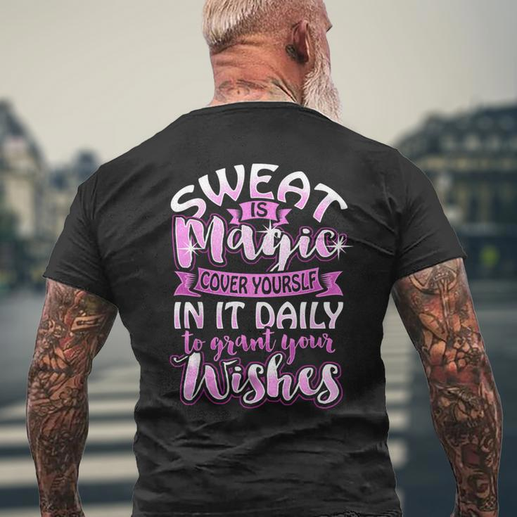 Sweat Is Magic Loves Yoga Practice Yogi Quote Namaste Zen Men's T-shirt Back Print Gifts for Old Men