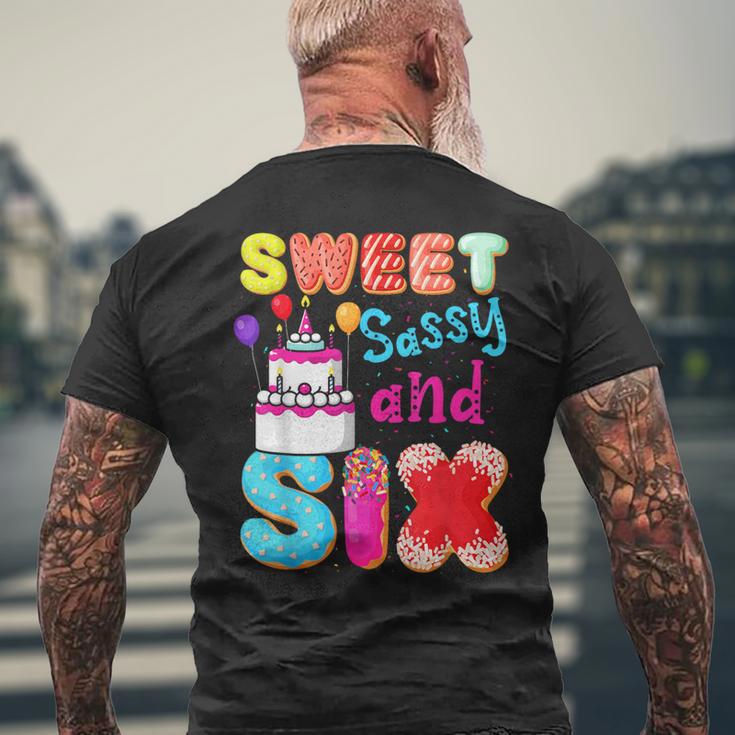 Sweet Sassy And Six Birthday For Girls 6 Year Old Men's T-shirt Back Print Gifts for Old Men