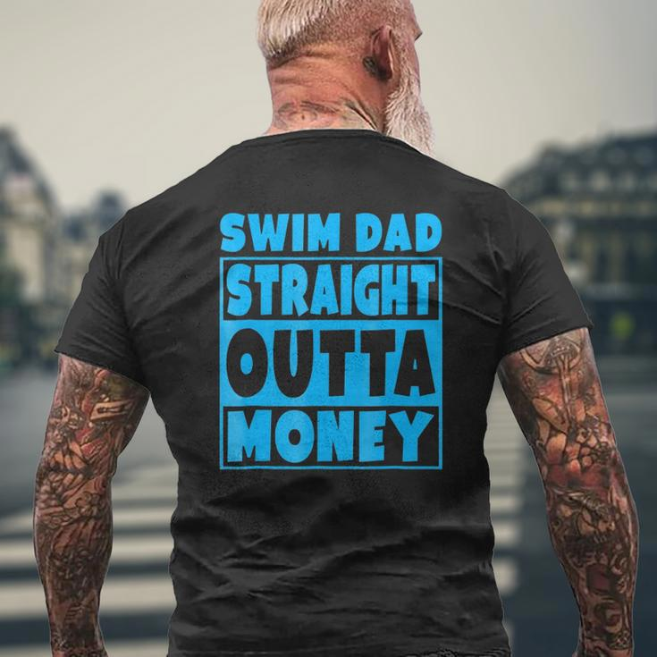 Swim Dad Straight Outta Money Father Mens Back Print T-shirt Gifts for Old Men