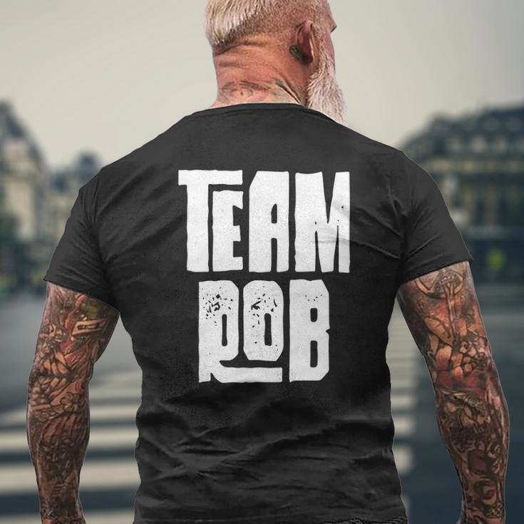 Team Rob Son Grandson Husband Dad Sports Family Group Mens Back Print T-shirt Gifts for Old Men