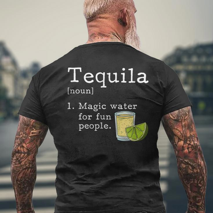 Tequila Definition Magic Water For Fun People Drinking Men's T-shirt Back Print Gifts for Old Men