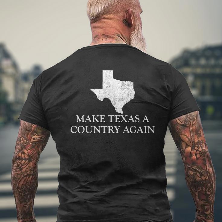 Make Texas A Country Again Texas Secede Texas Exit Texit Men's T-shirt Back Print Gifts for Old Men