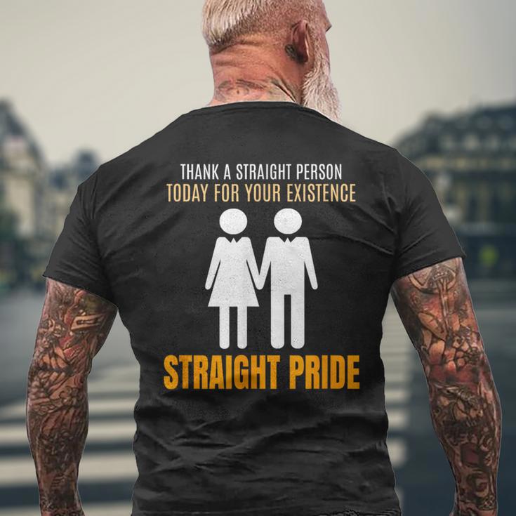 Thank A Straight Person Today For Your Existence Men's T-shirt Back Print Gifts for Old Men