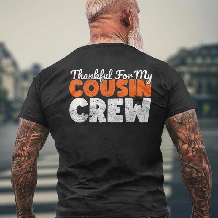 Thankful For My Cousin Crew Thanksgiving Turkey Day Matching Men's T-shirt Back Print Gifts for Old Men