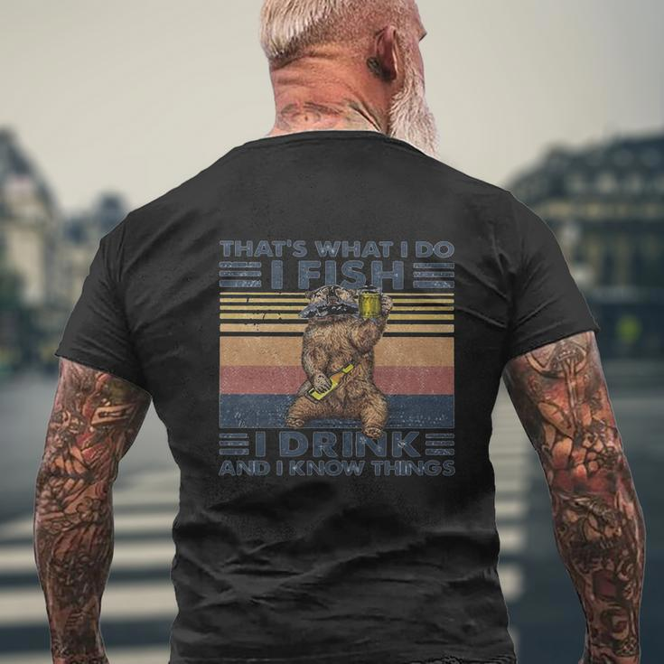 Thats What I Do I Fish I Drink And I Know Things Beer Vintage Retro Mens Back Print T-shirt Gifts for Old Men