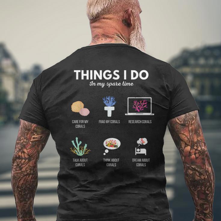 Things I Do In My Spare Time Aquarium Coral Frag Frag Life Men's T-shirt Back Print Gifts for Old Men