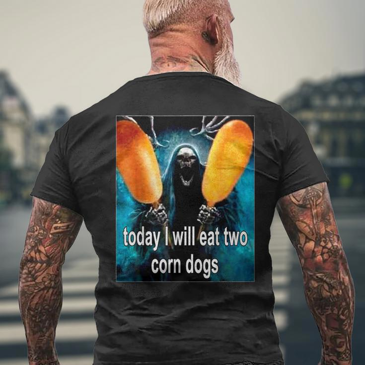 Today I Will Eat Two Corn Dogs Men's T-shirt Back Print Gifts for Old Men