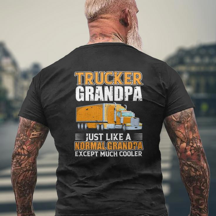 Truck Trucker Grandpa Just Like A Normal Grandpa Mens Back Print T-shirt Gifts for Old Men