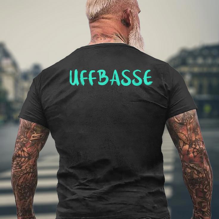 Uffbasse T-Shirt mit Rückendruck Geschenke für alte Männer