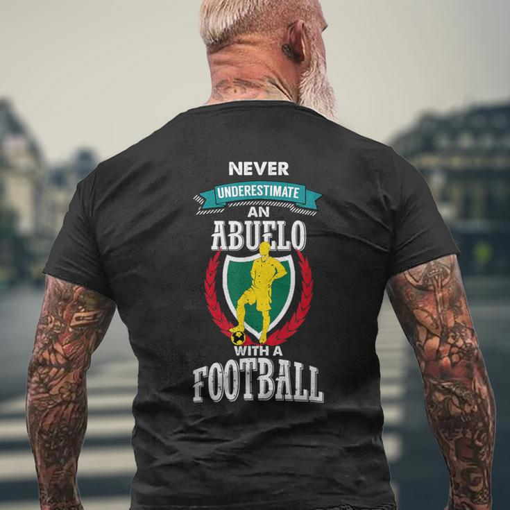 Never Underestimate An Abuelo With A Football Men's T-shirt Back Print Gifts for Old Men