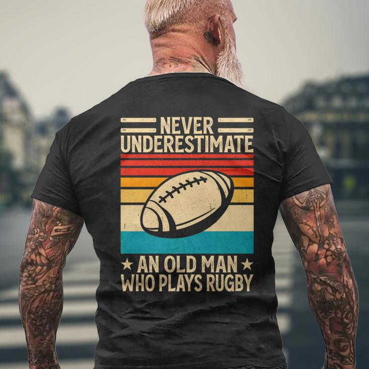 Never Underestimate An Old Man Who Plays Rugby Rugby Men's T-shirt Back Print Gifts for Old Men