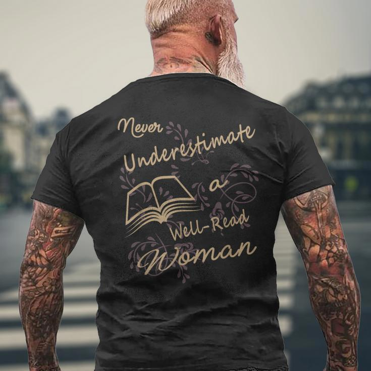 Never Underestimate A Well Read Bookworm Woman Men's T-shirt Back Print Gifts for Old Men