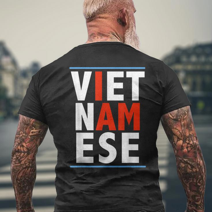 I Am Vietnamese Vietnamese Pride Vietnam Heritage Men's T-shirt Back Print Gifts for Old Men