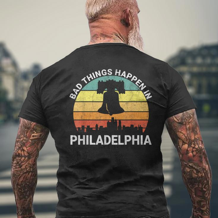 Vintage Bad Things Happen In Philadelphia Philly Men's T-shirt Back Print Gifts for Old Men
