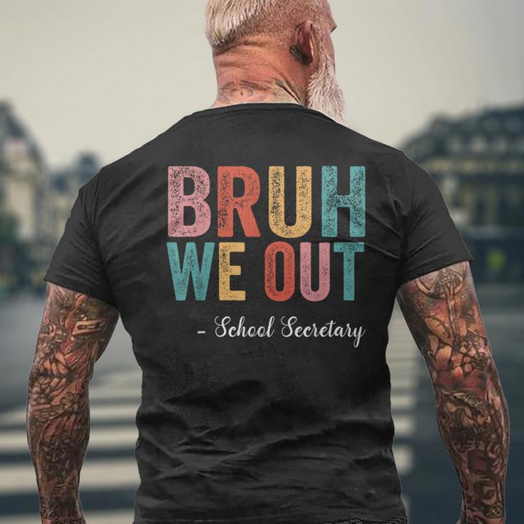 Vintage Bruh We Out School Secretary Last Day Of School Men's T-shirt Back Print Gifts for Old Men
