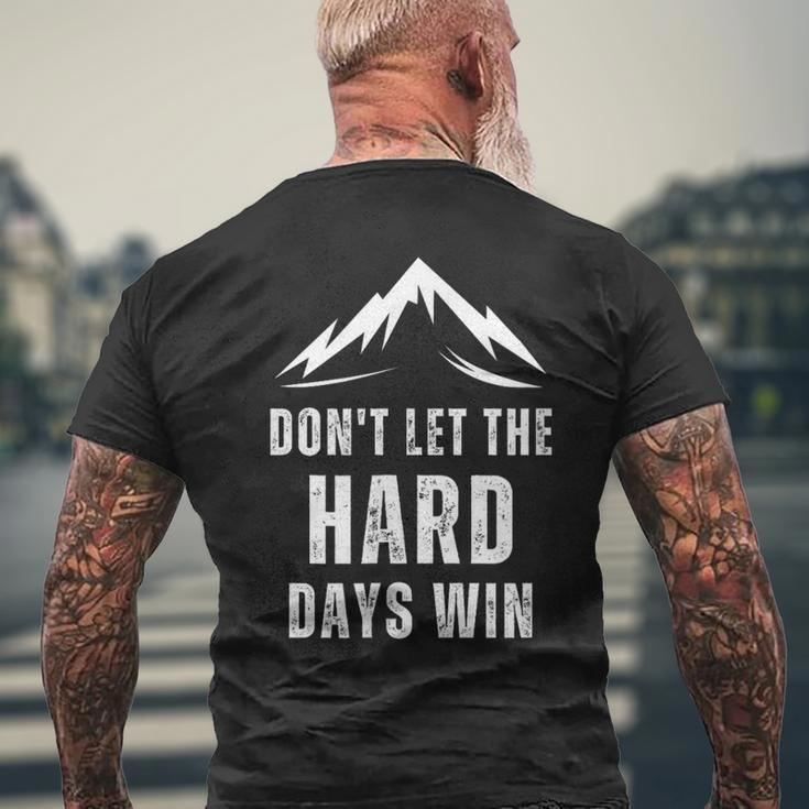 Vintage Quote Don't Let The Hard Days Win For Mental Health Men's T-shirt Back Print Gifts for Old Men