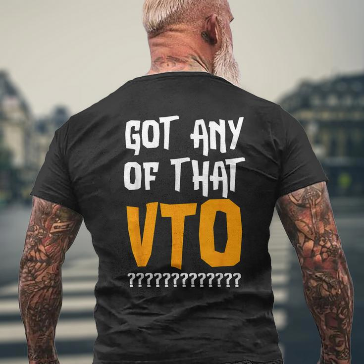 Got Any Of That Vto Employee Coworker Warehouse Swagazon Men's T-shirt Back Print Gifts for Old Men