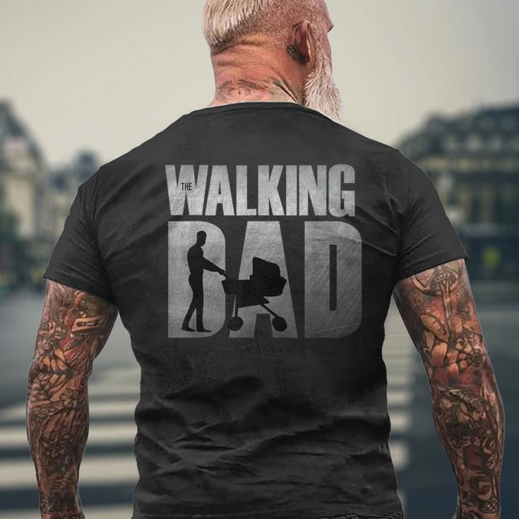 The Walking Dad In The Weekends Father's Day Men's T-shirt Back Print Gifts for Old Men
