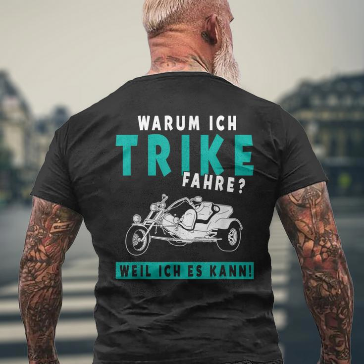 Warum Ich Trike Fahre Weil Ich Es Kann Triker Motorcycle T-Shirt mit Rückendruck Geschenke für alte Männer