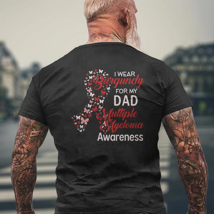 I Wear Burgundy For My Dad Multiple Myeloma Awareness Mens Back Print T-shirt Gifts for Old Men