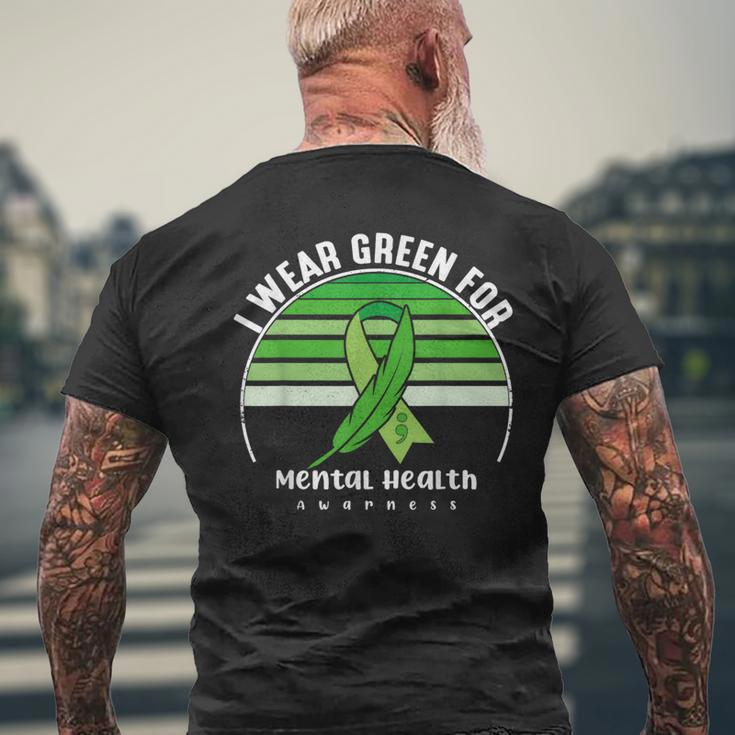 I Wear Green Mental Health Awareness Month Mental Health Men's T-shirt Back Print Gifts for Old Men